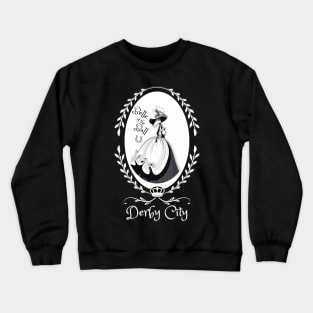 Derby City Collection: Belle of the Ball 4 (Black) Crewneck Sweatshirt